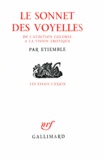René Etiemble - Le sonnet des voyelles - De l'audition colorée à la vision érotique.