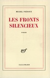 Michel Piédoue - Les fronts silencieux.