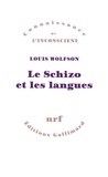 Louis Wolfson - Le schizo et les langues.