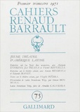  Collectifs - Cahiers Renaud-Barrault N° 75 : Jeune théâtre.