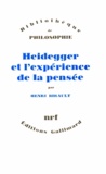 Henri Birault - Heidegger Et L'Experience De La Pensee.