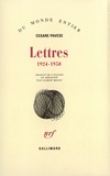 Cesare Pavese - Lettres - 1924-1950.