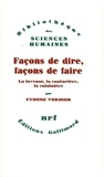 Yvonne Verdier - Facons De Dire, Facons De Faire. La Laveuse, La Couturiere, La Cuisiniere.