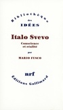 Mario Fusco - Italo Svevo - Conscience et réalité.