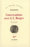 Jorge Luis Borges et  Burgin - Conversations Avec Jorge Luis Borges.