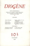  Gallimard - Diogène N° 103 : .