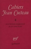  Gallimard - Cahiers Jean Cocteau N° 4 : Raymond Radiguet.