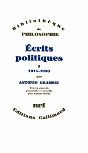 Antonio Gramsci - Ecrits politiques - Tome 1.