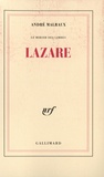André Malraux - Lazare - Le miroir des limbes.
