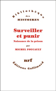 Michel Foucault - Surveiller et punir - Naissance de la prison.