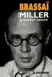  Brassaï - Henry Miller, Grandeur Nature.