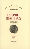 Lawrence Durrell - L'Esprit des lieux - Lettres [1934-1967  et essais de voyage.
