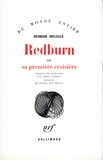 Herman Melville - Redburn ou sa première croisade.