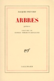 Jacques Prévert - Arbres.