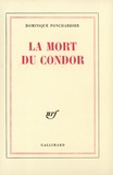 D Ponchardier - La mort du Condor.