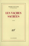 Thierry Maulnier - Les vaches sacrées.
