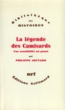 Philippe Joutard - La légende des camisards.