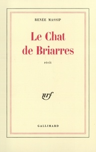 Renée Massip - Le chat de Briarres.