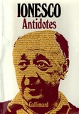 Eugène Ionesco - Antidotes.