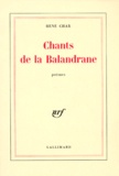René Char - Chants de la Balandrane.