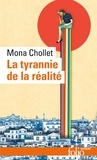 Mona Chollet - La tyrannie de la réalité.