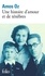 Amos Oz - Une histoire d'amour et de ténèbres.