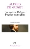 Alfred de Musset - Premières poésies. Poésies nouvelles.
