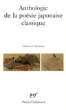 Gaston Renondeau et  COLLECTIFS GALLIMARD - Anthologie de la poésie japonaise classique.