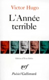 Victor Hugo - L'Année terrible. avec des extraits de Actes et paroles - 1870-1871-1872.