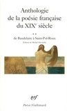Charles Baudelaire - Anthologie de la poésie française du XIXe siècle - Tome 2, De Baudelaire à Saint-Pol-Roux.