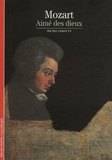 Michel Parouty - Mozart aimé des dieux.