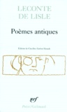 Charles-Marie Leconte de Lisle - Poèmes antiques.