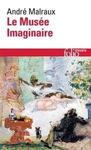 André Malraux - Le musée imaginaire.