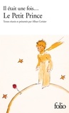 Alban Cerisier - Il était une fois... Le Petit Prince d'Antoine de Saint-Exupéry.