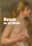 Sylvie Patry - Renoir au XXe siècle.