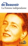 Simone de Beauvoir - La femme indépendante.