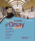 Valérie Lagier et Seonaid McArthur - Découvrir le musée d'Orsay en famille.