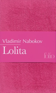 Vladimir Nabokov - Lolita.