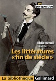 Eddie Breuil - Les littératures "fin de siècle".