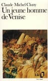 Claude Michel Cluny - Un Jeune Homme De Venise.