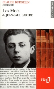 Claude Burgelin - Les mots de Jean-Paul Sartre.