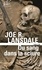 Joe R. Lansdale - Du sang dans la sciure.