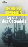 Georges Simenon - Le clan des Ostendais.