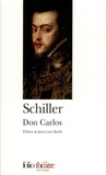 Friedrich von Schiller - Don Carlos.