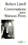 Robert Littell - Conversations avec Shimon Peres.
