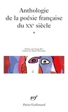  Collectifs - Anthologie de la poésie française du XXe siècle - Tome 1.