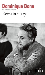 Dominique Bona - Romain Gary.