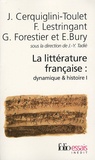 Jean-Yves Tadié - La littérature française : dynamique & histoire - Tome 1.