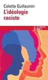 Colette Guillaumin - L'Ideologie Raciste. Genese Et Langage Actuel.