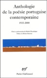Michel Chandeigne - Anthologie de la poésie portugaise contemporaine - 1935-2000.